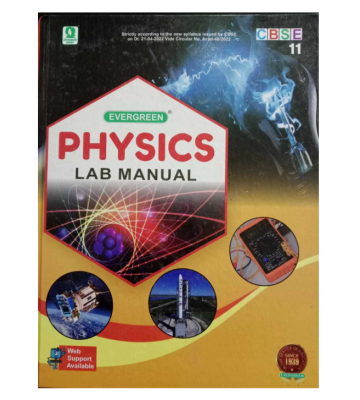 Evergreen Physics Lab Manual - 11